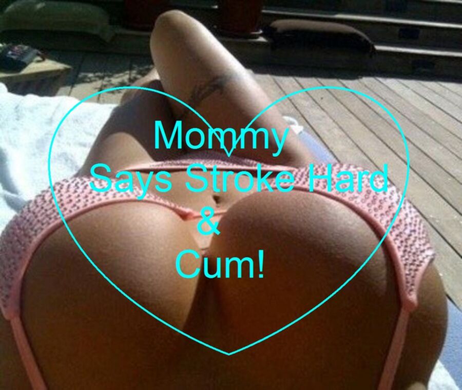 Free porn pics of Cum For Mommy! 14 of 14 pics